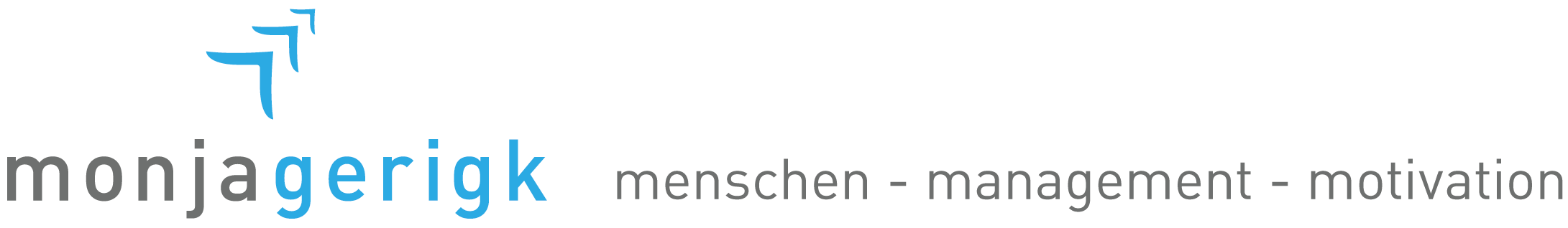 Monja Gerigke – menschen – management - motivation